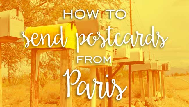 How to send postcards from Paris