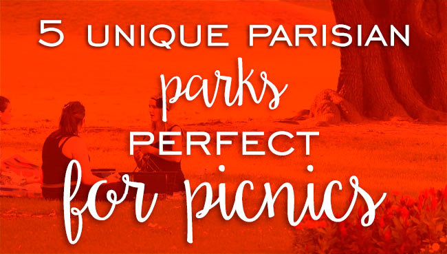 Paris unique picnic parks