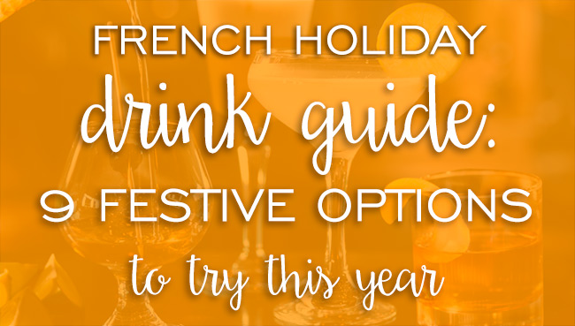French holiday drink guide